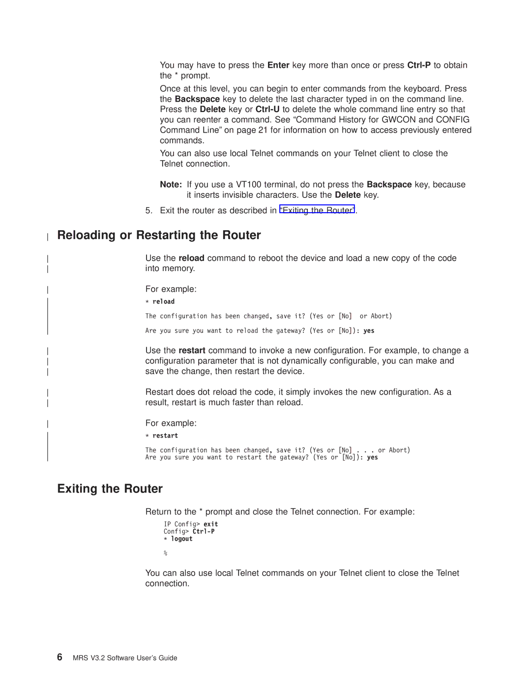 IBM SC30-3681-08 manual Reloading or Restarting the Router, Exiting the Router 