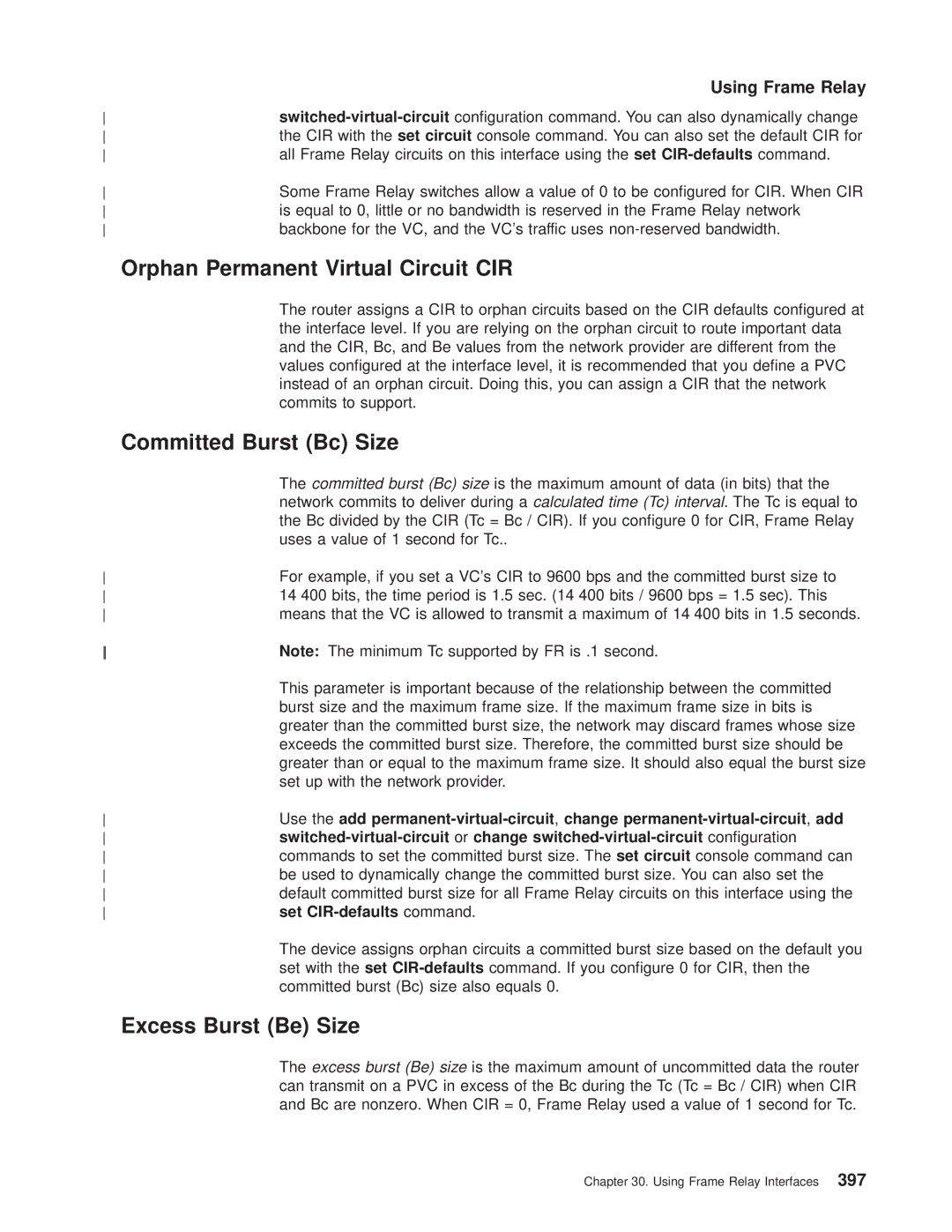 IBM SC30-3681-08 manual Orphan Permanent Virtual Circuit CIR, Committed Burst Bc Size, Excess Burst Be Size 