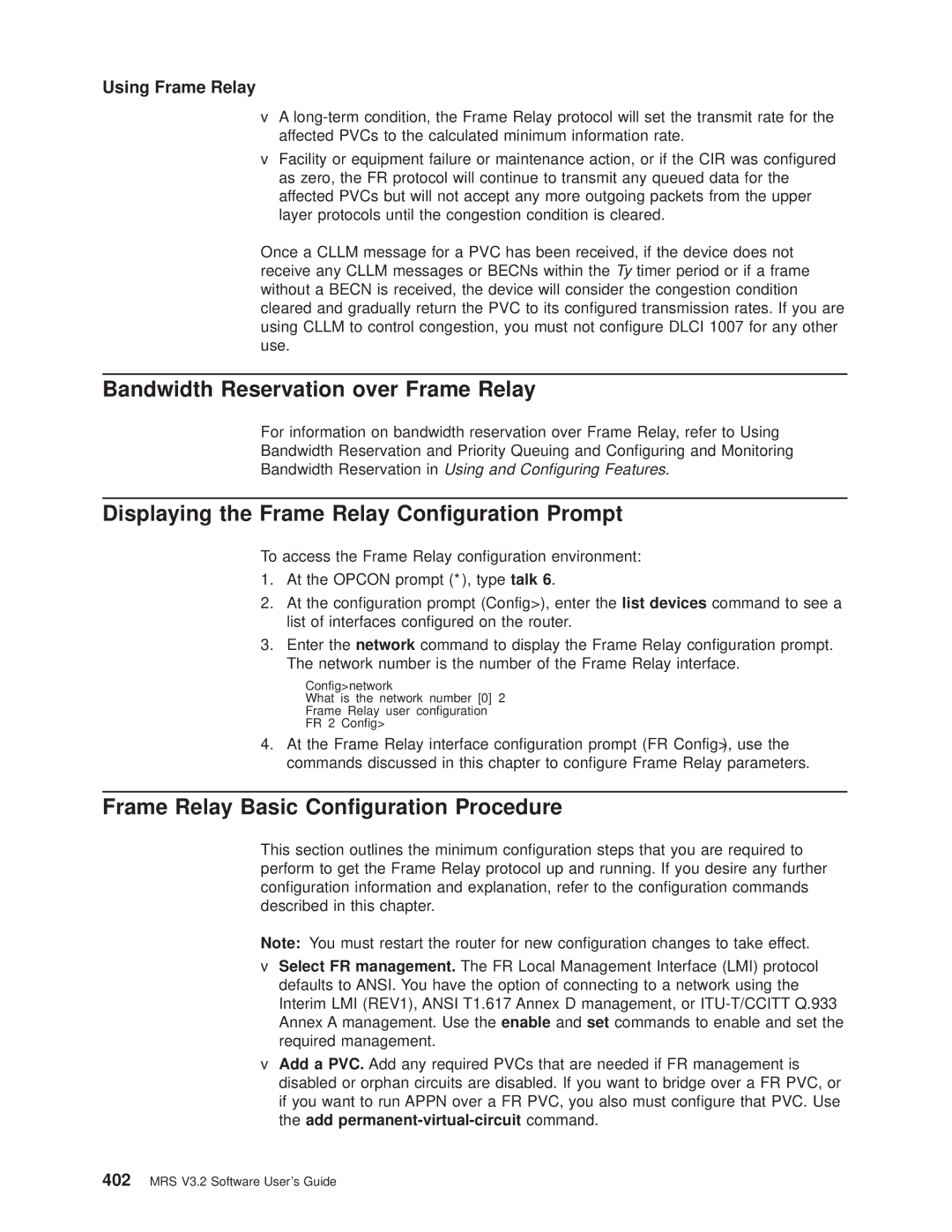 IBM SC30-3681-08 manual Bandwidth Reservation over Frame Relay, Displaying the Frame Relay Conguration Prompt 