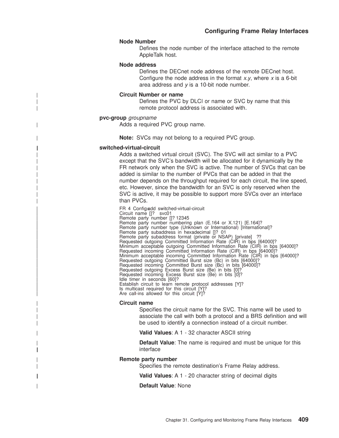 IBM SC30-3681-08 manual Node Number, Node address, Circuit Number or name, Pvc-group groupname, Switched-virtual-circuit 