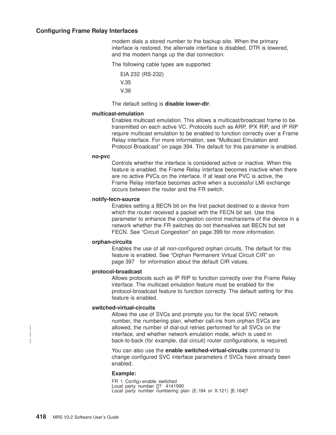 IBM SC30-3681-08 manual Occurs between the router and the FR switch, for information about the default CIR values 