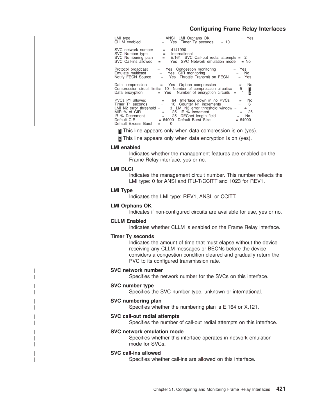 IBM SC30-3681-08 manual LMI enabled, LMI Type, LMI Orphans OK, Cllm Enabled, Timer Ty seconds, SVC network number 