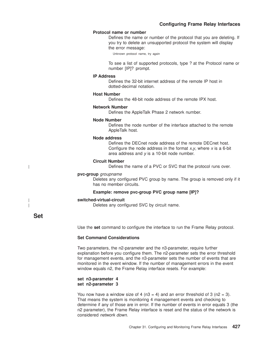 IBM SC30-3681-08 manual Example remove pvc-group PVC group name IP?, Set Command Considerations 