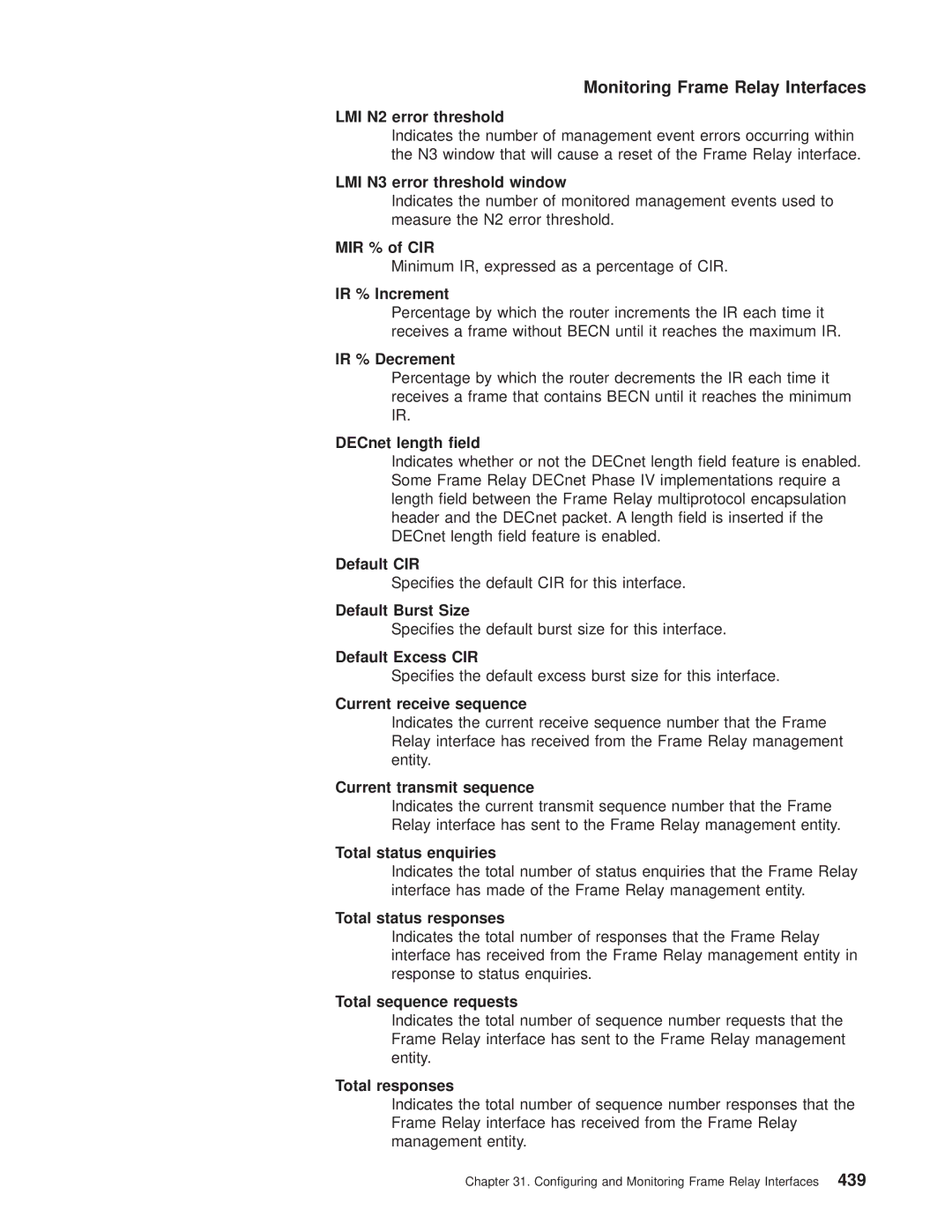 IBM SC30-3681-08 manual DECnet length eld, Default Excess CIR, Current receive sequence, Current transmit sequence 