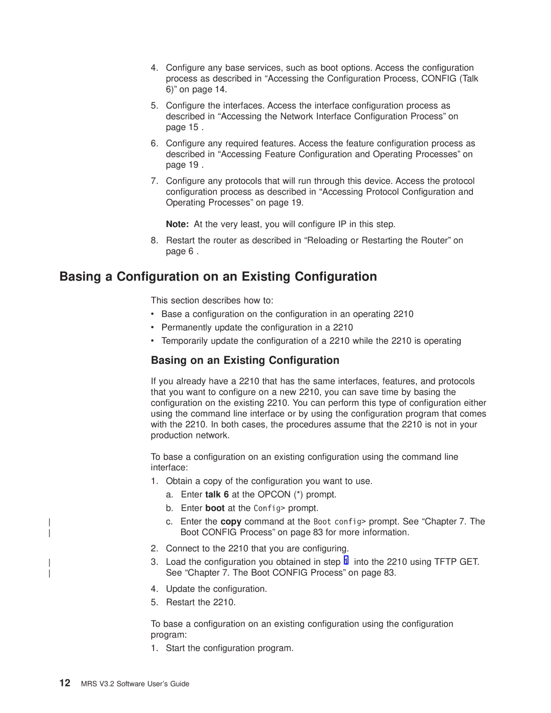 IBM SC30-3681-08 manual Basing a Conguration on an Existing Conguration, Basing on an Existing Conguration 