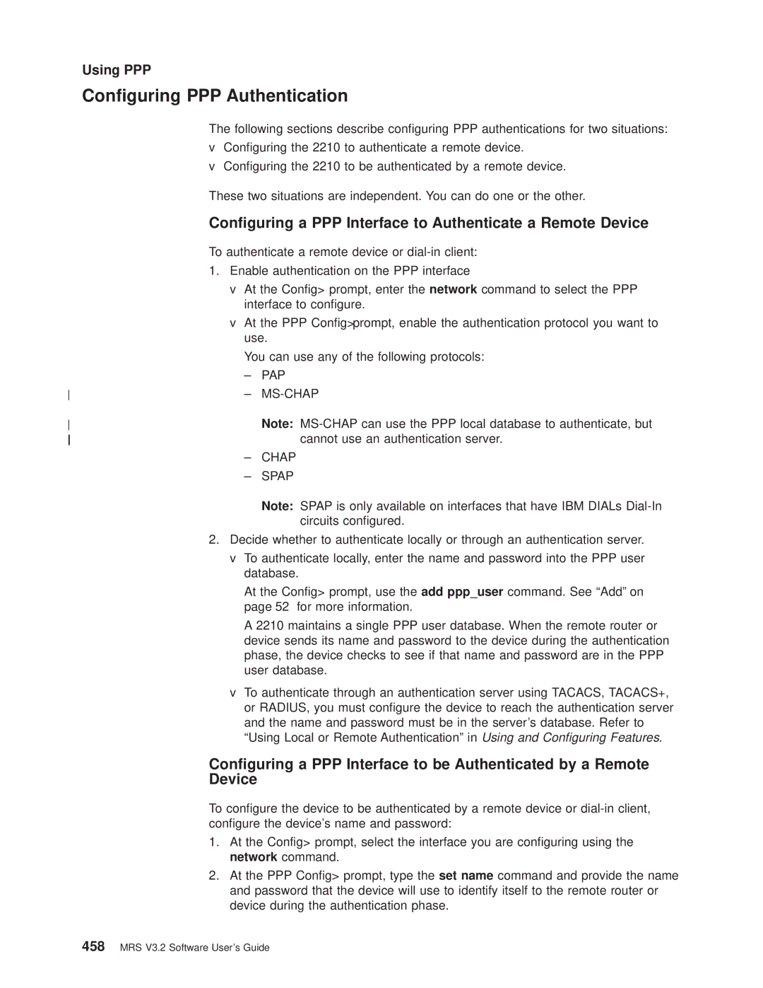 IBM SC30-3681-08 manual Conguring PPP Authentication, Conguring a PPP Interface to Authenticate a Remote Device 