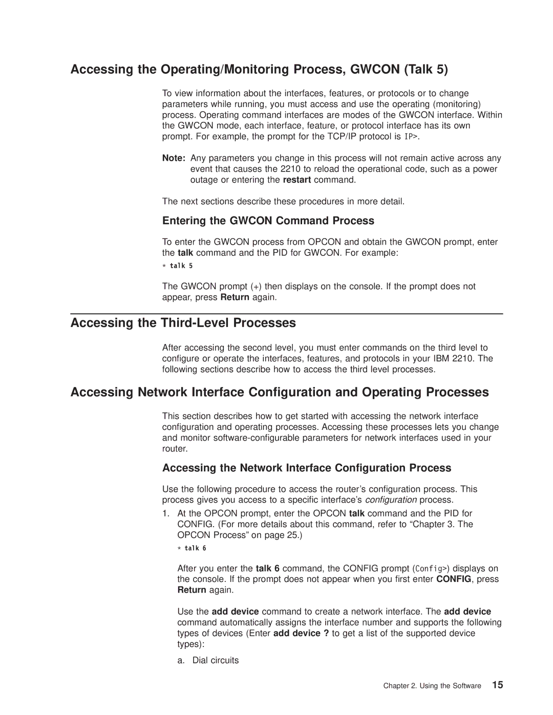 IBM SC30-3681-08 manual Accessing the Operating/Monitoring Process, Gwcon Talk, Accessing the Third-Level Processes 