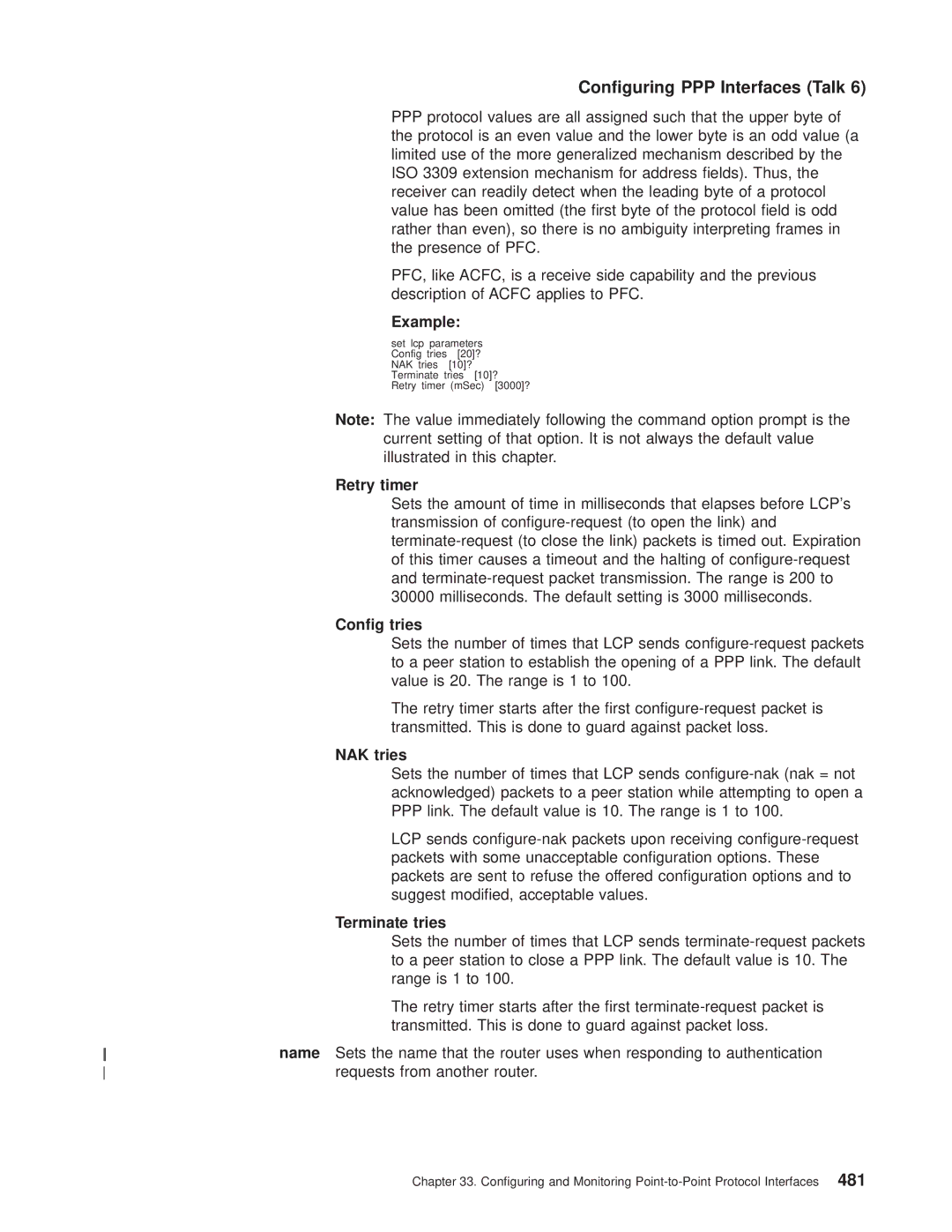 IBM SC30-3681-08 manual Cong tries, NAK tries, Range is 1 to, Transmitted. This is done to guard against packet loss 