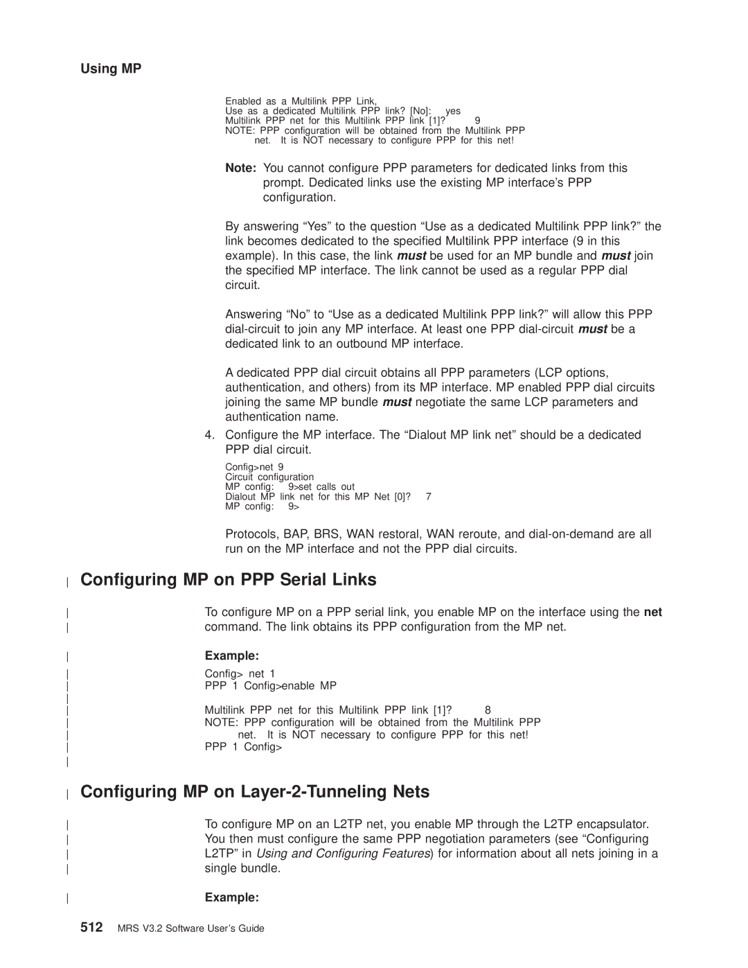 IBM SC30-3681-08 manual Conguring MP on PPP Serial Links, Conguring MP on Layer-2-Tunneling Nets, Single bundle 