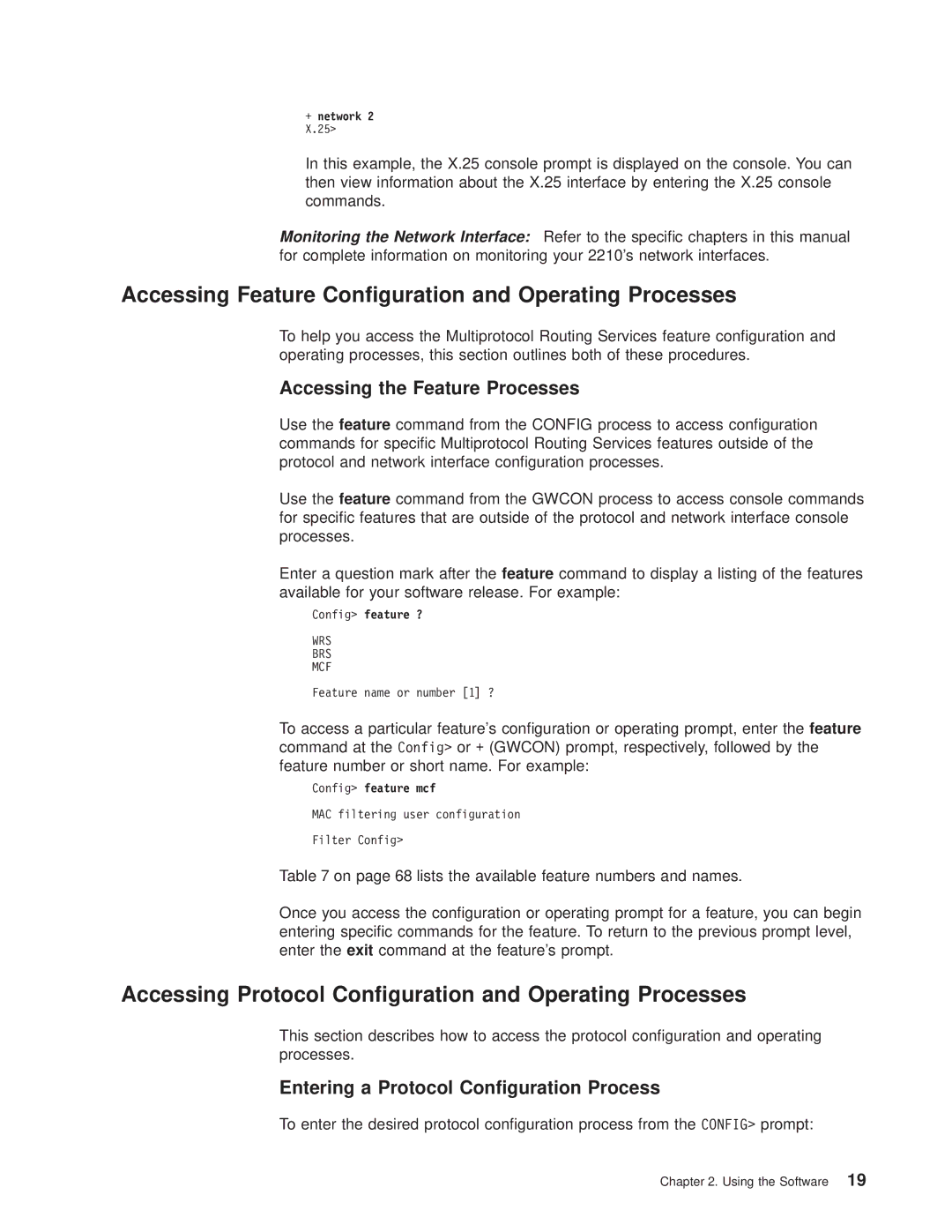 IBM SC30-3681-08 manual Accessing Feature Conguration and Operating Processes, Accessing the Feature Processes 