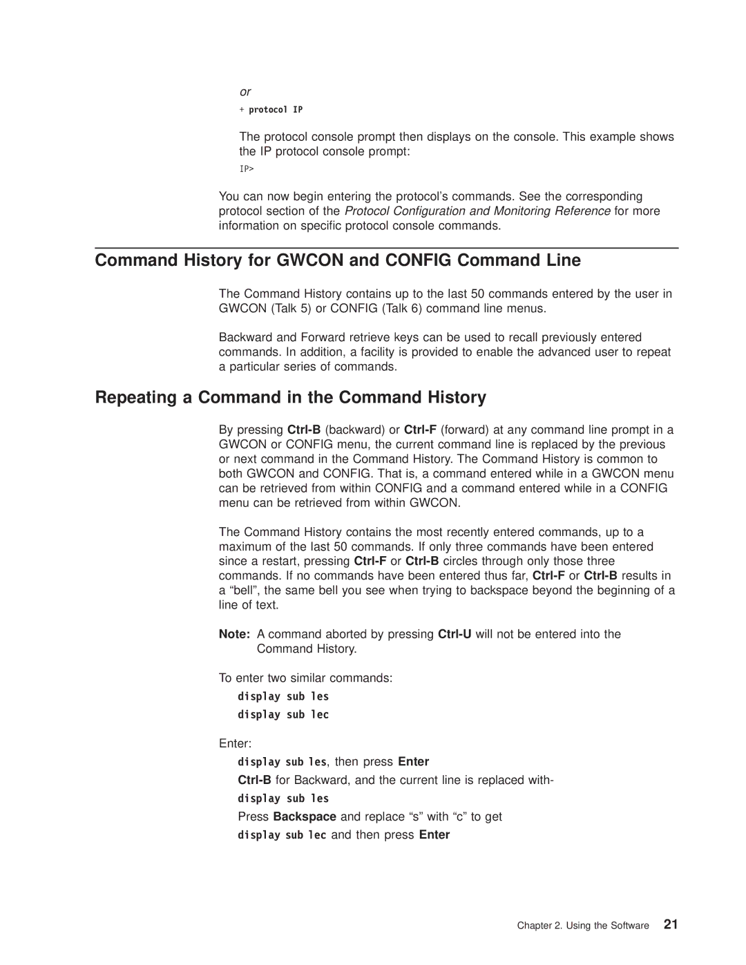 IBM SC30-3681-08 Command History for Gwcon and Config Command Line, Repeating a Command in the Command History, Enter 