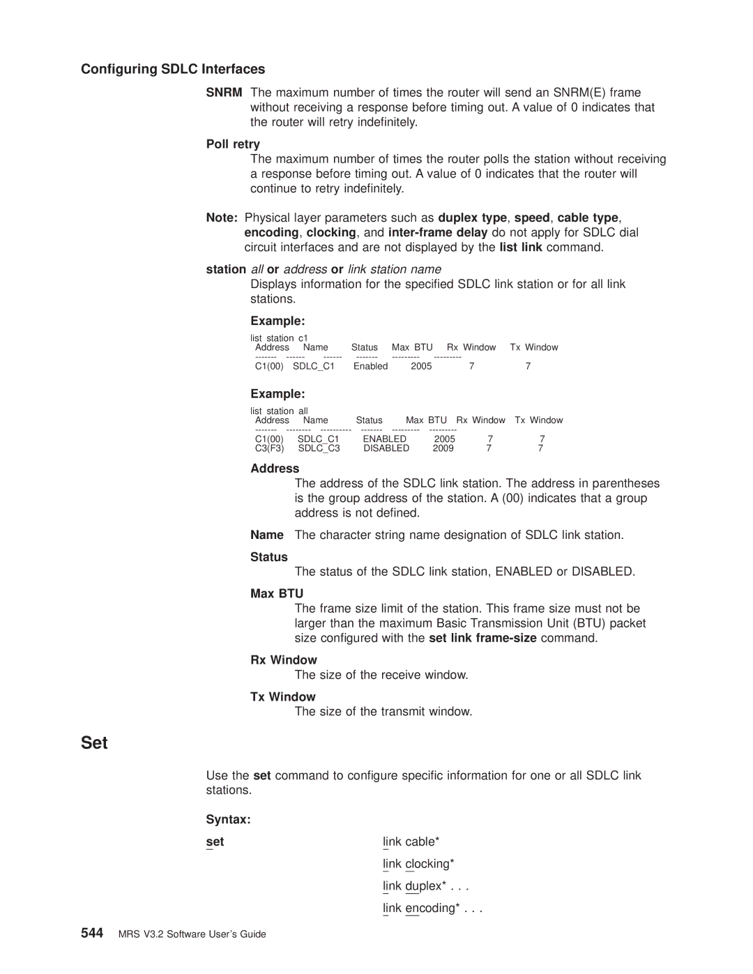 IBM SC30-3681-08 manual Poll retry, Station all or address or link station name, Max BTU, Rx Window, Tx Window 