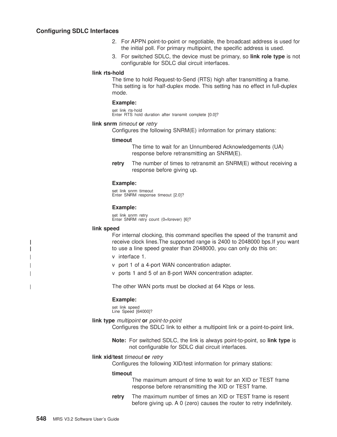 IBM SC30-3681-08 manual Link rts-hold, Link snrm timeout or retry, Link speed, Link type multipoint or point-to-point 