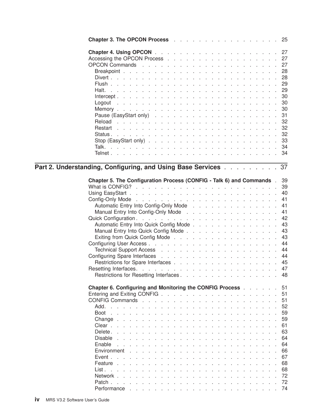 IBM SC30-3681-08 Part 2. Understanding, Conguring, and Using Base Services, Conguration Process Config Talk 6 and Commands 