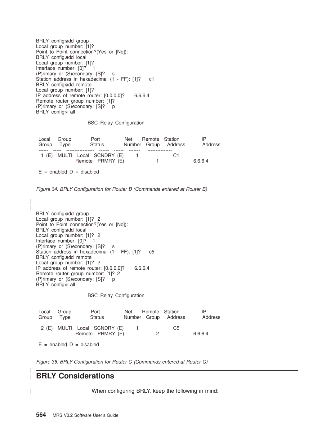 IBM SC30-3681-08 manual Brly Considerations, When conguring BRLY, keep the following in mind, Remote 