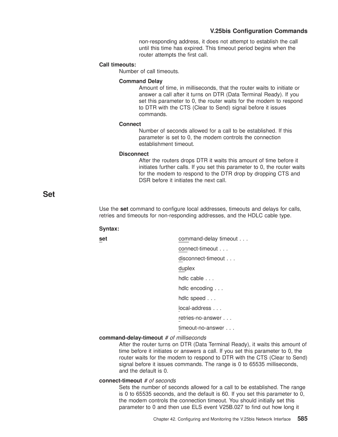 IBM SC30-3681-08 manual Call timeouts, Command Delay, Connect, Disconnect, Command-delay-timeout # of milliseconds 