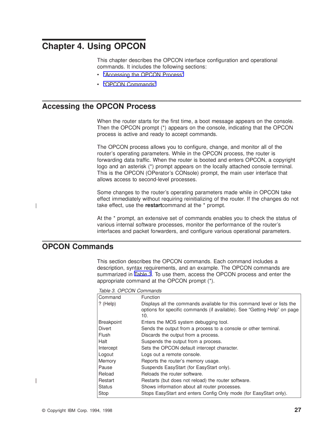 IBM SC30-3681-08 manual Using Opcon, Accessing the Opcon Process, Opcon Commands 