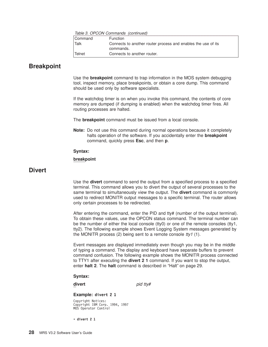 IBM SC30-3681-08 manual Syntax Breakpoint, Syntax Divert, Pid tty# 