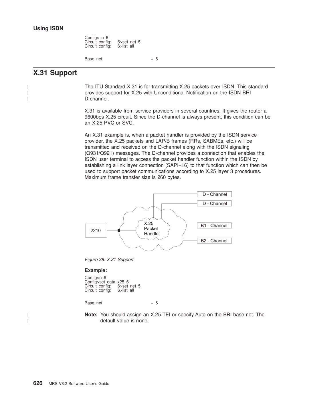 IBM SC30-3681-08 manual Support, Default value is none 