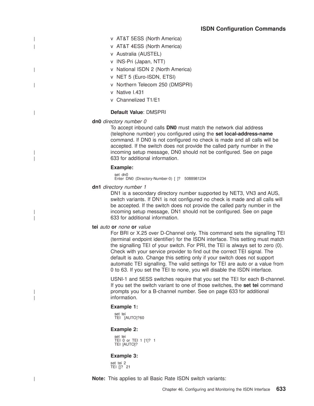 IBM SC30-3681-08 manual Default Value Dmspri, Dn0 directory number, Dn1 directory number, Tei auto or none or value 