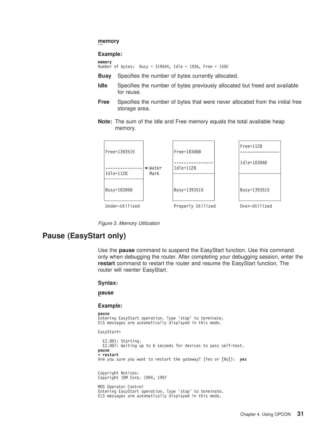 IBM SC30-3681-08 manual Pause EasyStart only, Memory Example, Syntax pause Example 