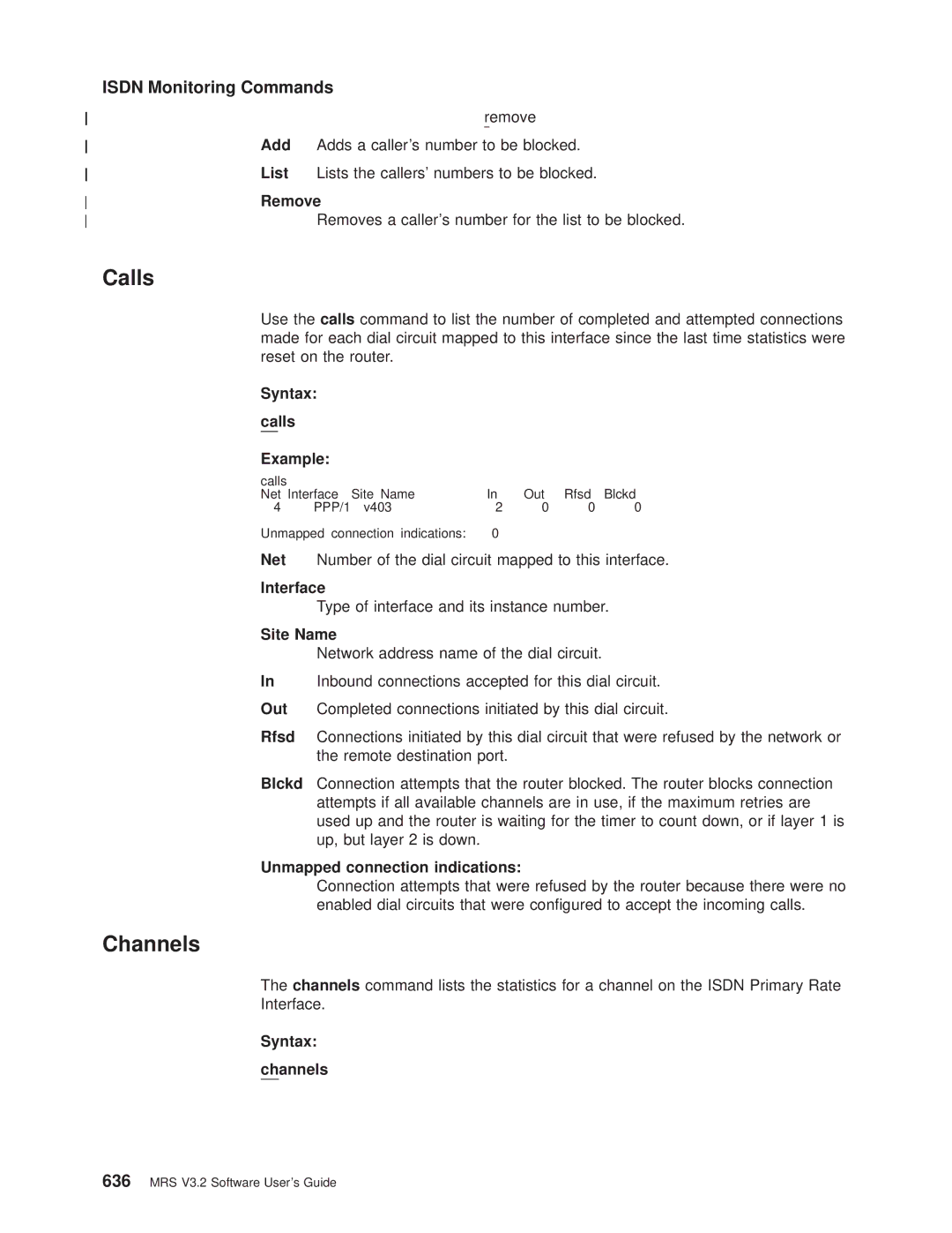 IBM SC30-3681-08 manual Isdn Monitoring Commands, Syntax Channels 