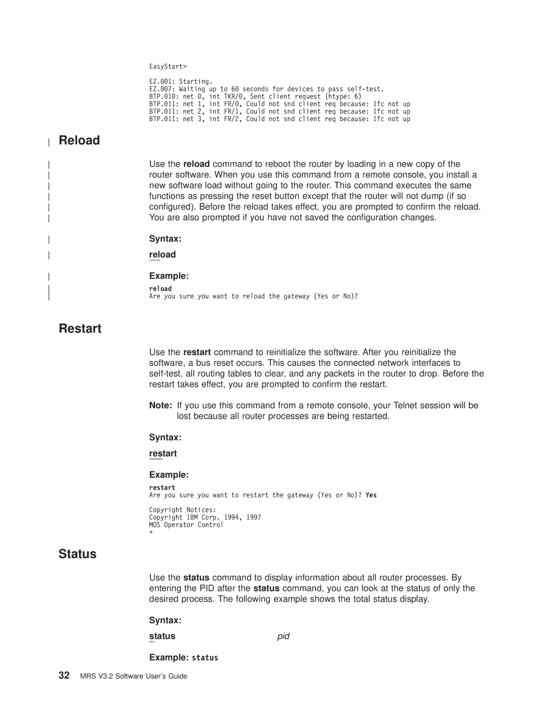 IBM SC30-3681-08 manual Reload, Restart, Status 