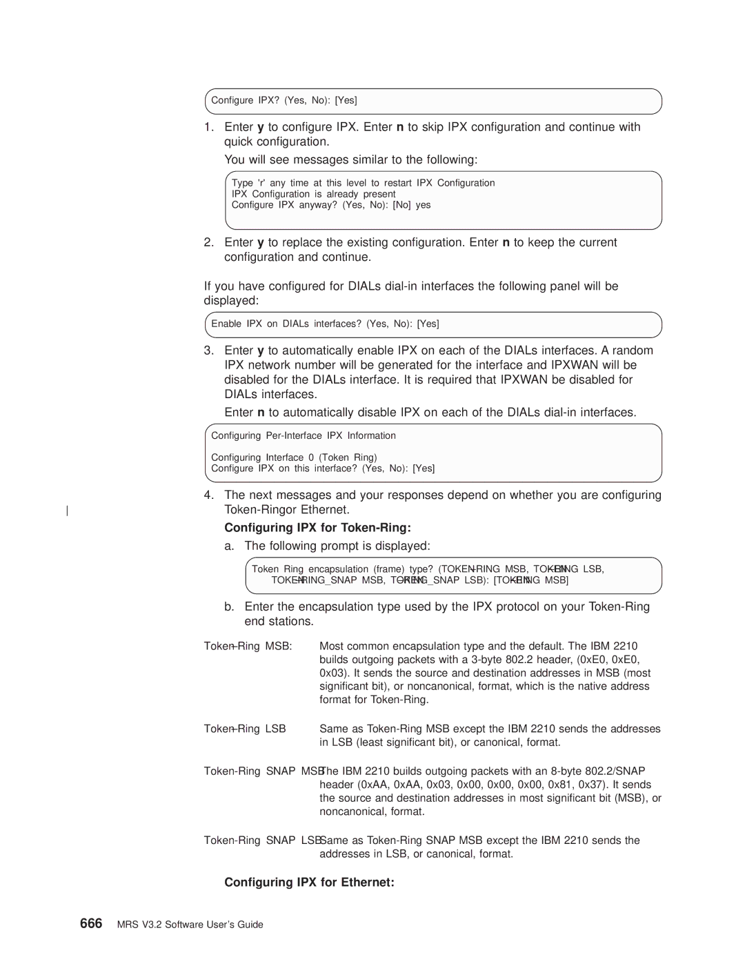 IBM SC30-3681-08 manual Token-Ringor Ethernet, Conguring IPX for Token-Ring, Following prompt is displayed, End stations 