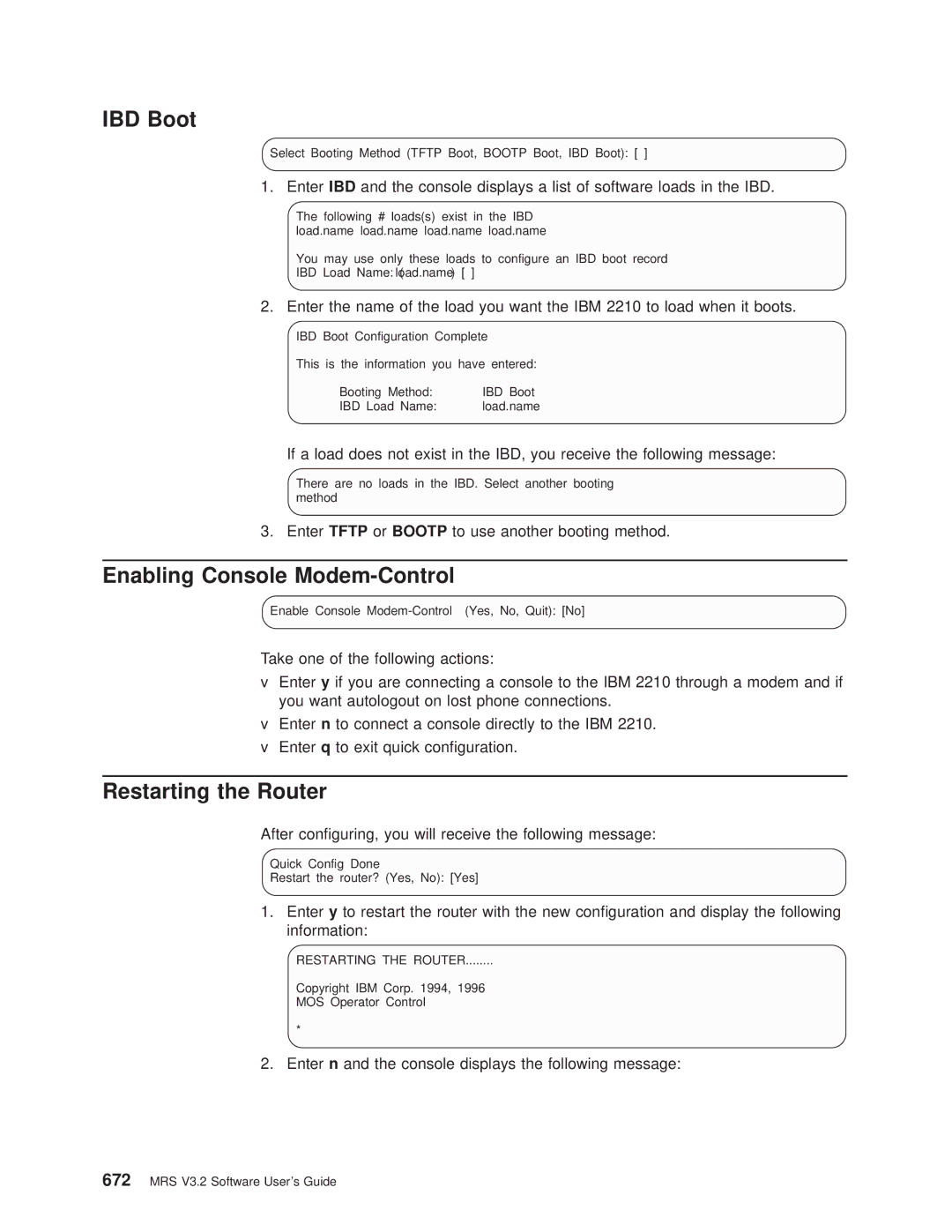 IBM SC30-3681-08 manual IBD Boot, Enabling Console Modem-Control, Restarting the Router 