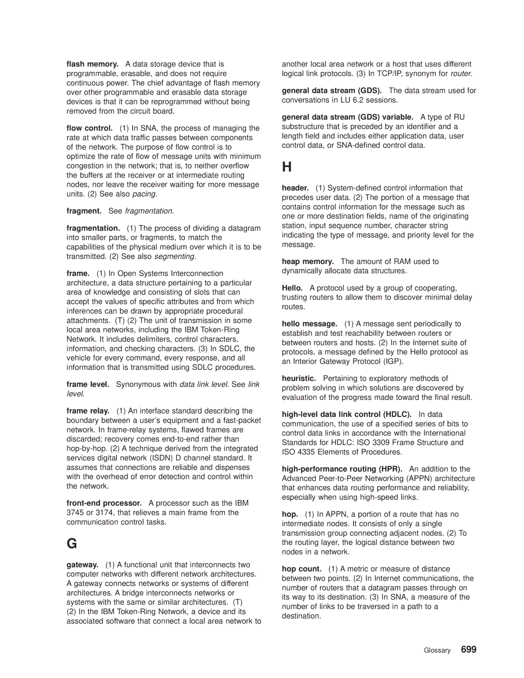 IBM SC30-3681-08 manual Fragment. See fragmentation, Level, General data stream GDS. The data stream used for 