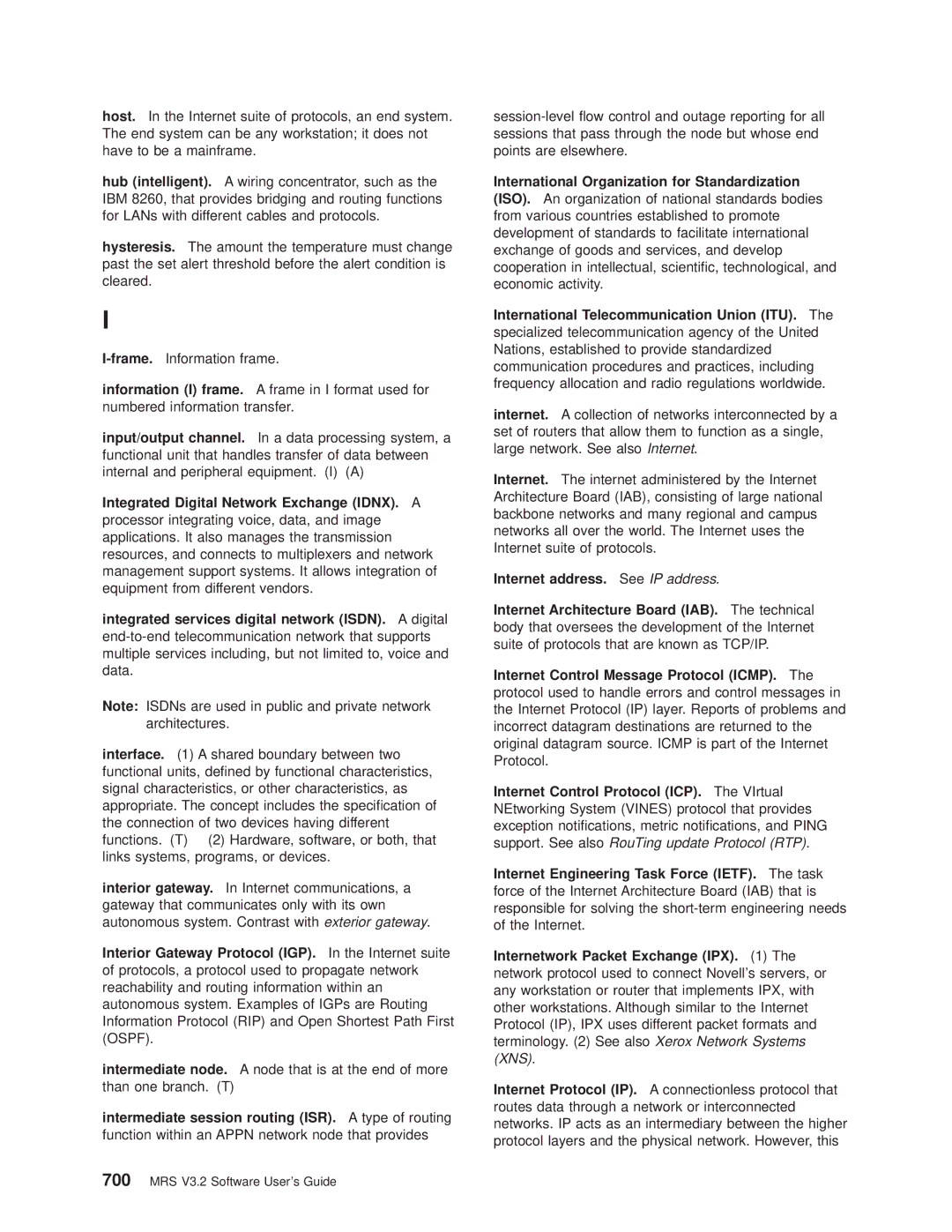 IBM SC30-3681-08 manual Integrated Digital Network Exchange IDNX. a, Integrated services digital network ISDN. a digital 