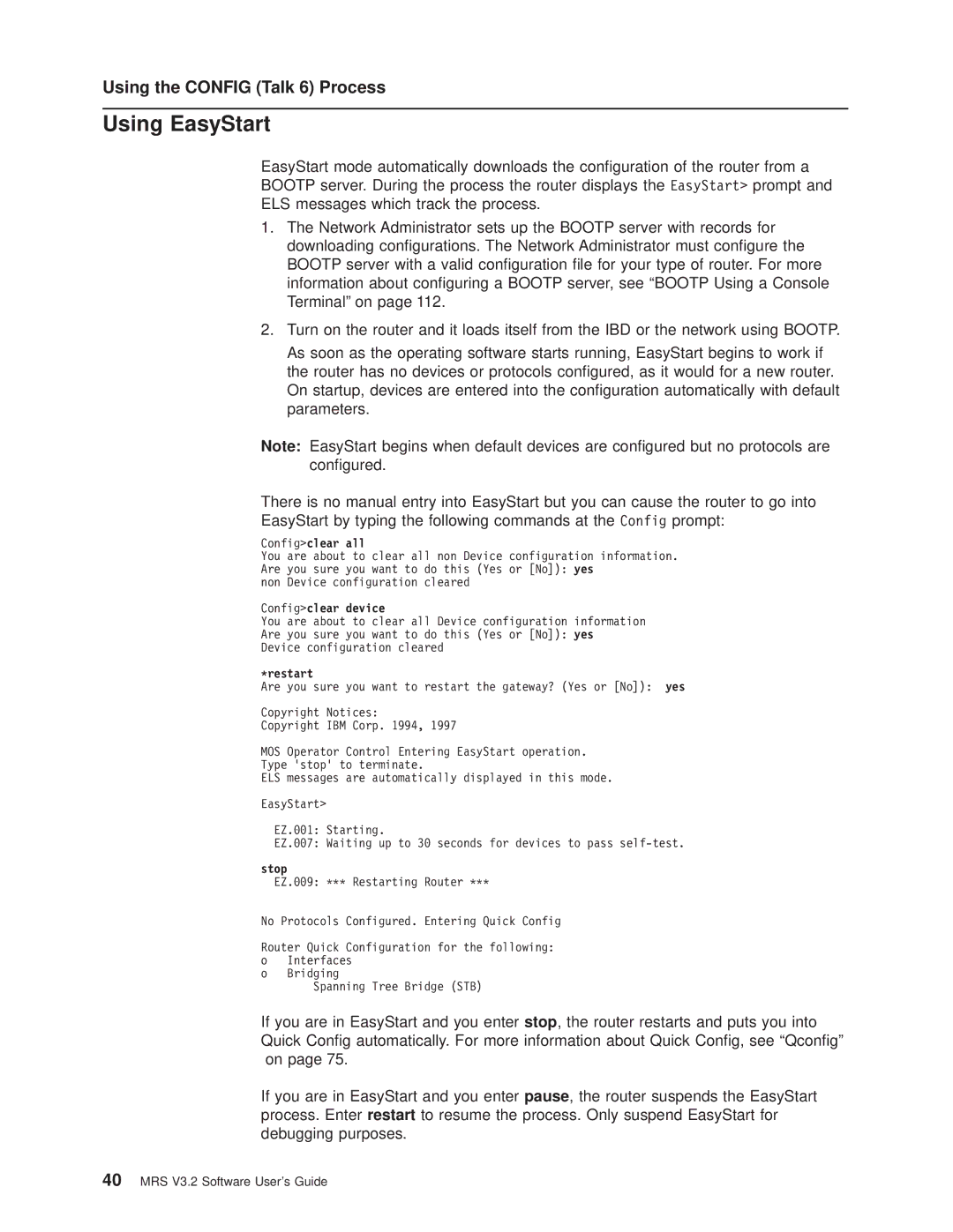 IBM SC30-3681-08 manual Using EasyStart, Using the Config Talk 6 Process, Configclear all, Configclear device, Stop 