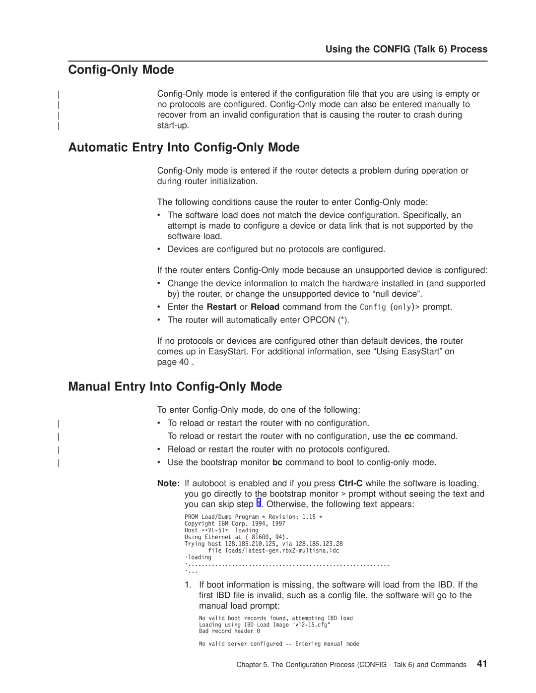 IBM SC30-3681-08 manual Automatic Entry Into Cong-Only Mode, Manual Entry Into Cong-Only Mode 