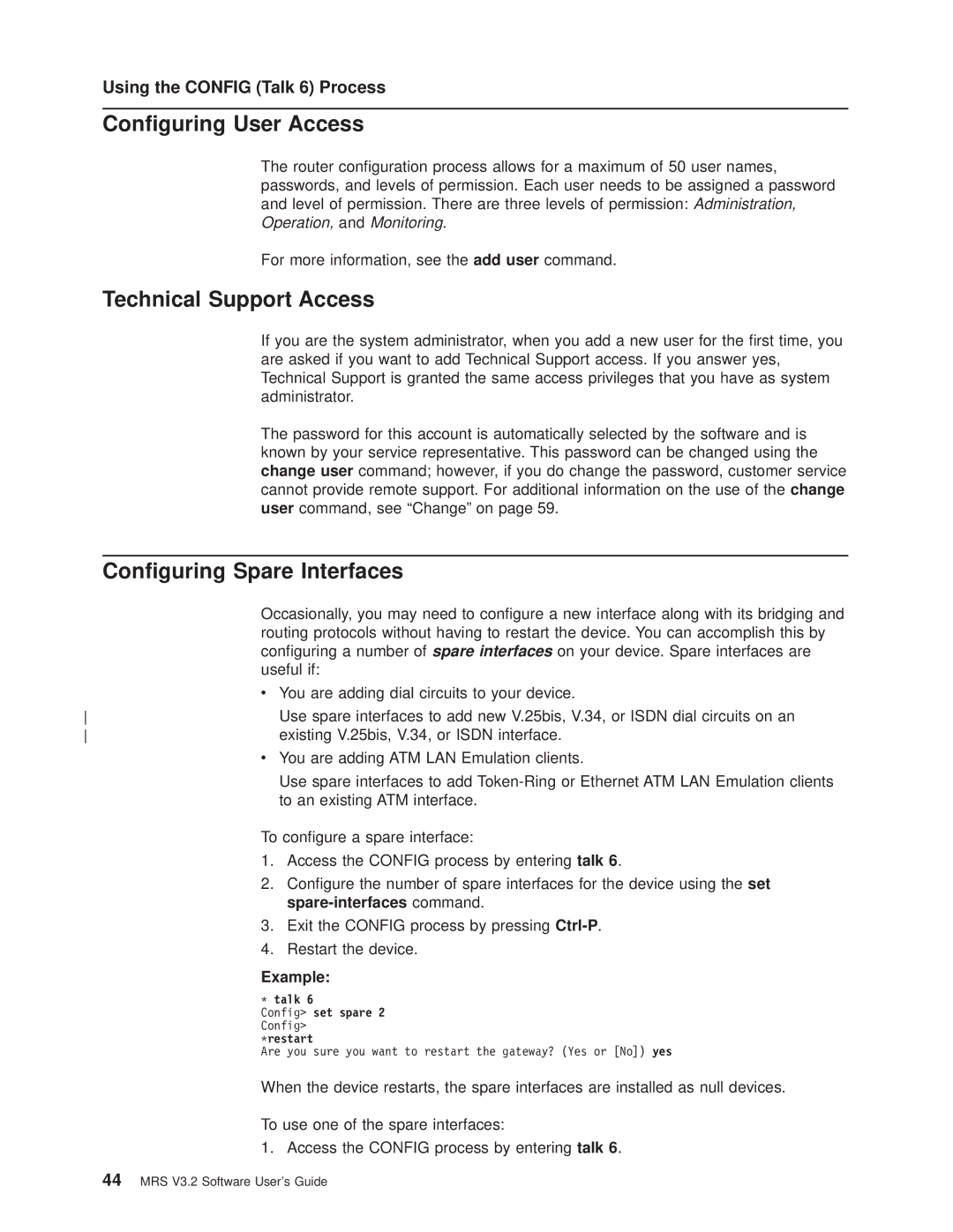 IBM SC30-3681-08 manual Conguring User Access, Technical Support Access, Conguring Spare Interfaces 