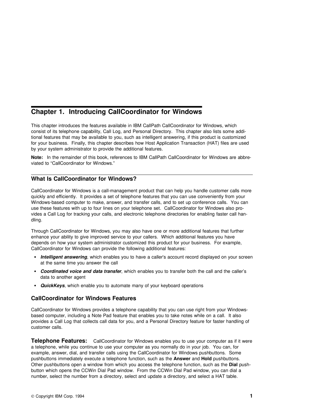 IBM SC31-6254-01 manual Features, Introducing CallCoordinator, What Is CallCoordinator for Windows? 