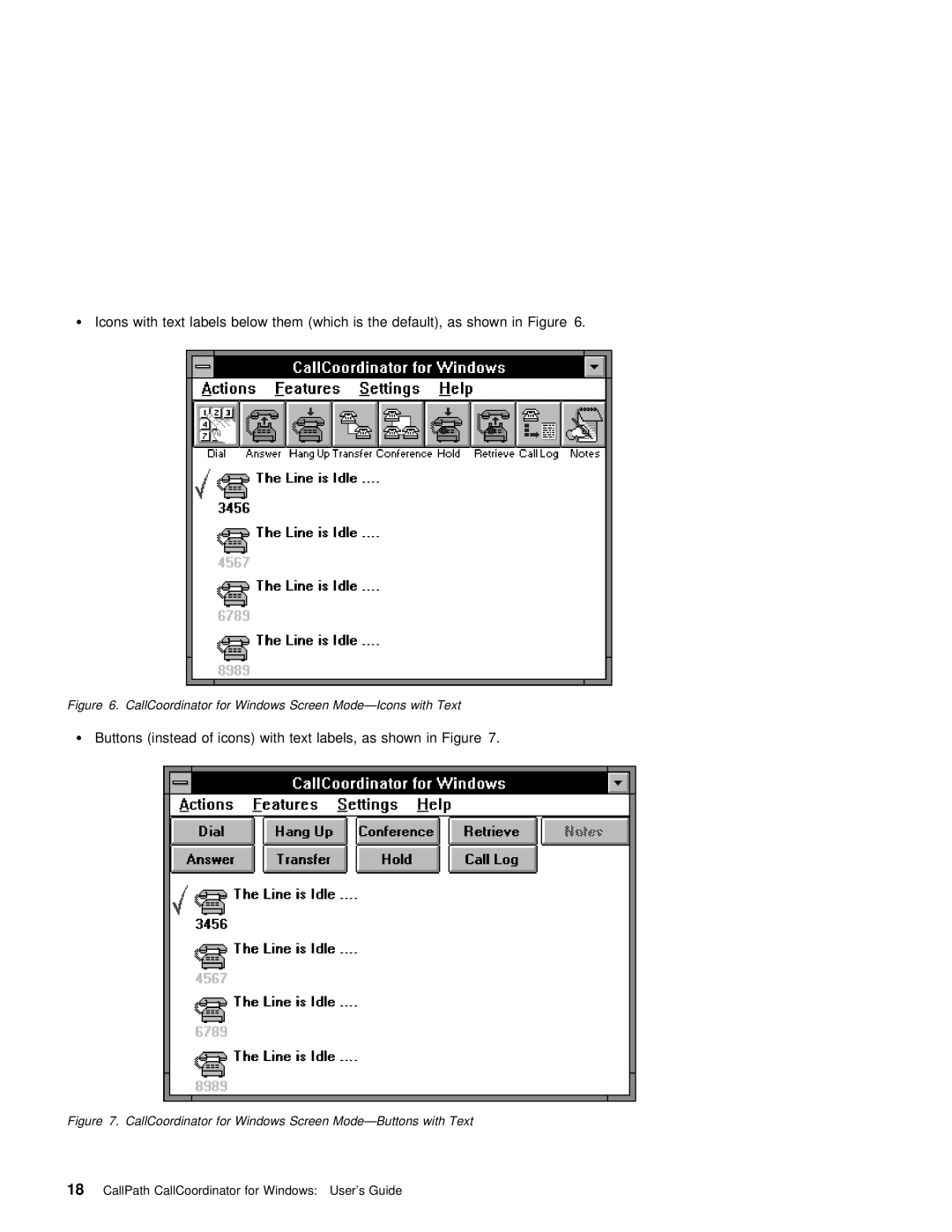 IBM SC31-6254-01 manual CallCoordinator for Windows Screen Mode-Icons with Text 