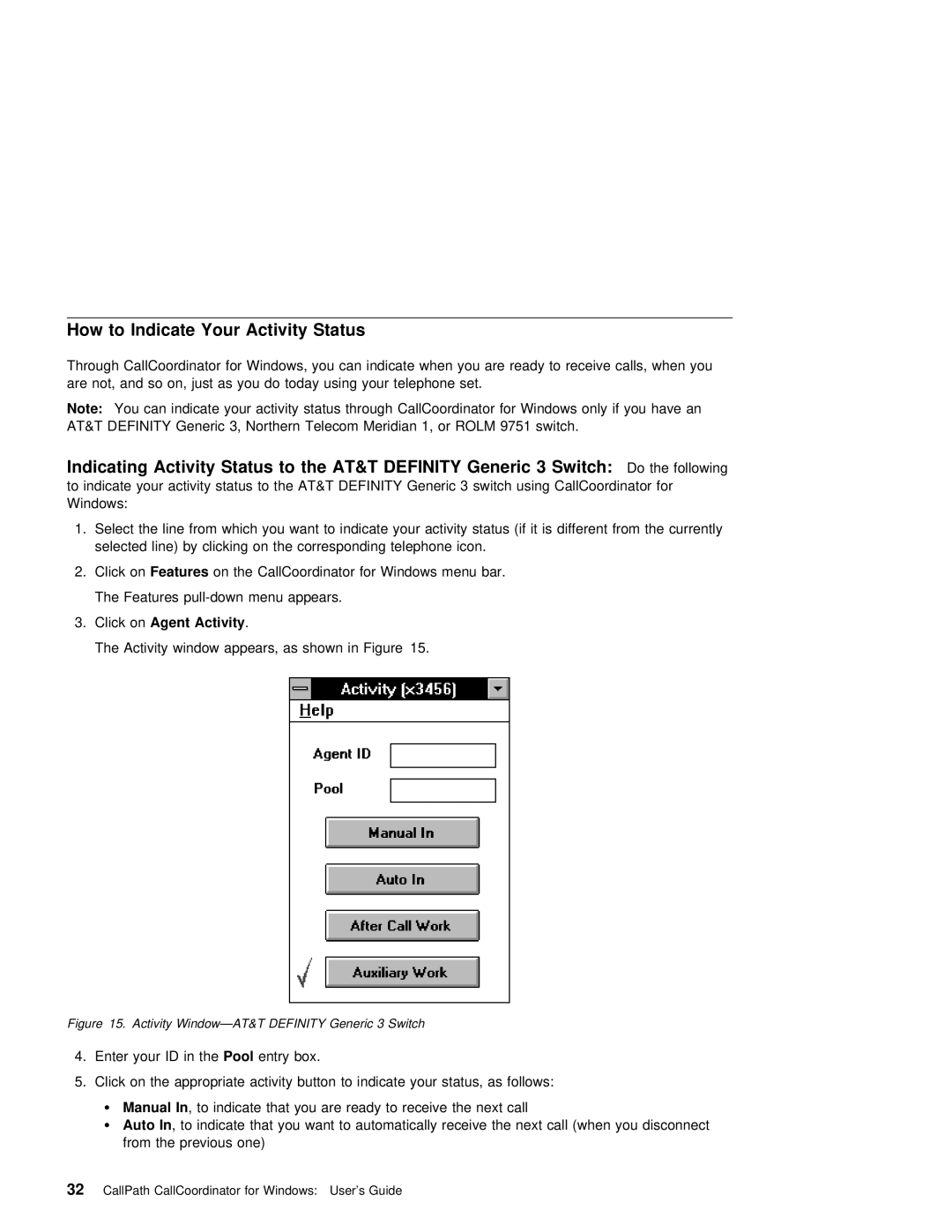 IBM SC31-6254-01 manual Activity Status, Indicating, Click onAgent Activity, Auto 