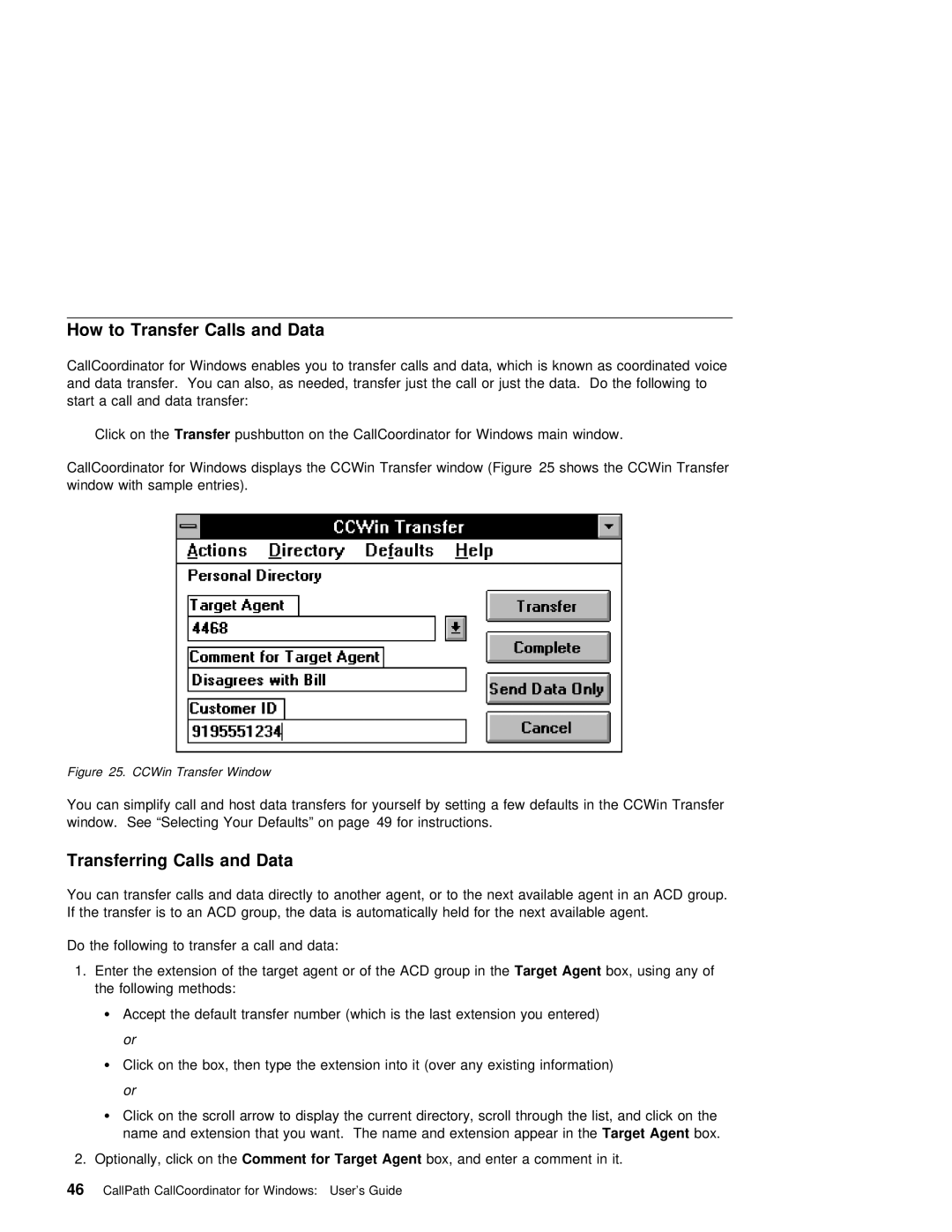 IBM SC31-6254-01 manual How to Transfer Calls and Data, Agent 