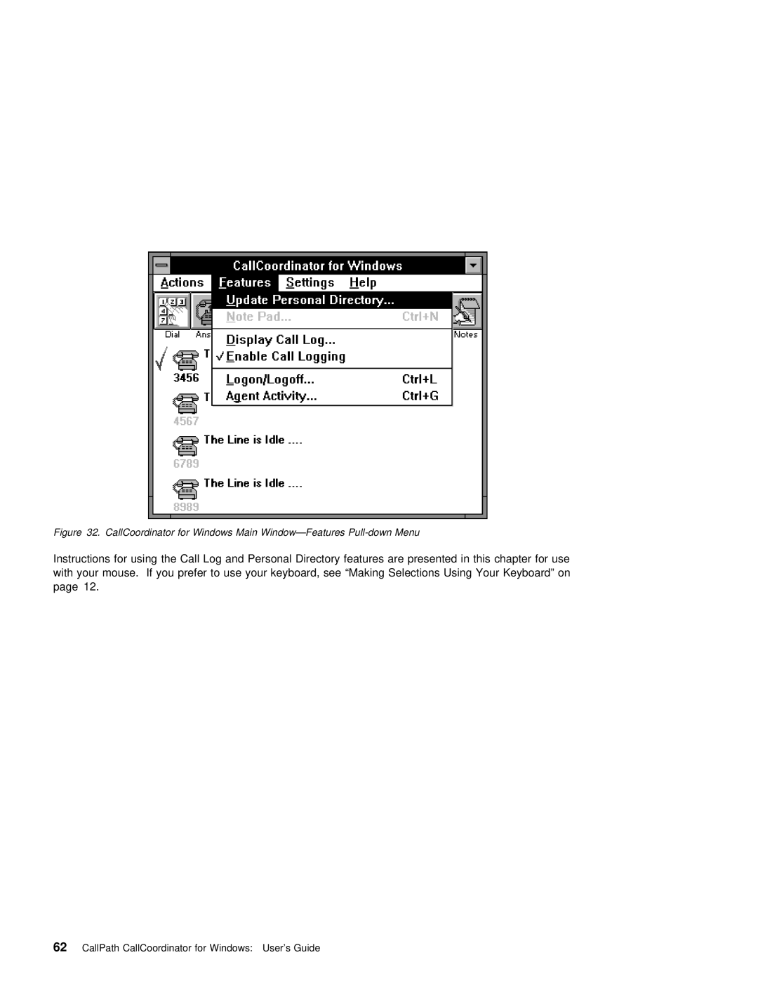 IBM SC31-6254-01 manual CallPath CallCoordinator for Windows User’s Guide 