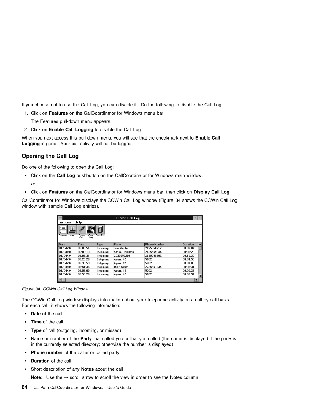 IBM SC31-6254-01 manual Opening the Call Log 