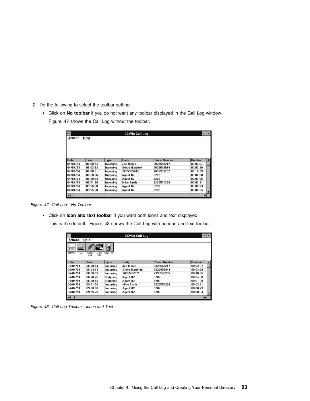 IBM SC31-6254-01 manual ¹ Click onNo toolbar, Call Log Toolbar-Icons and Text 