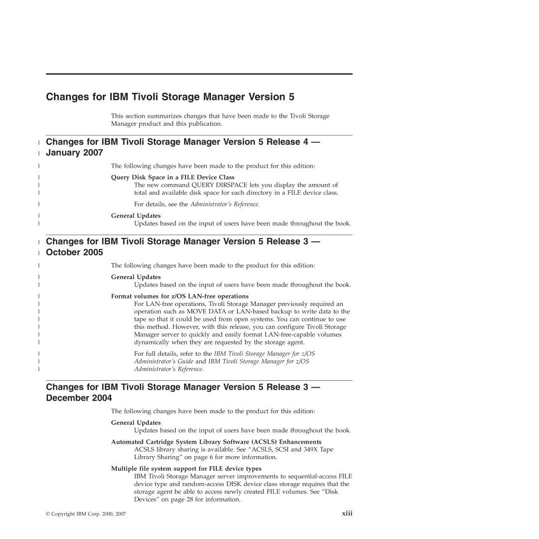 IBM SC32-0129-00 manual Changes for IBM Tivoli Storage Manager Version 5 Release, January, October, December 