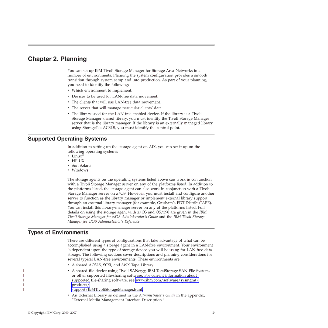 IBM SC32-0129-00 manual Planning, Supported Operating Systems, Types of Environments 