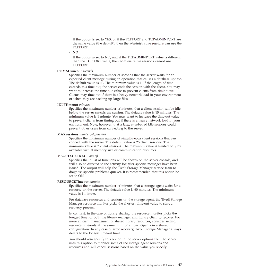 IBM SC32-0129-00 manual COMMTimeout seconds, IDLETimeout minutes, Msgstacktrace onoff, RESOURCETimeout minutes 