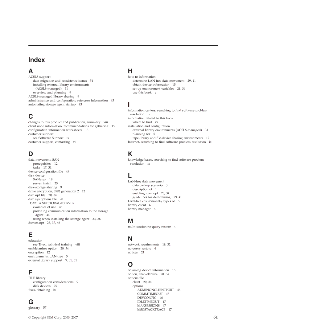 IBM SC32-0129-00 manual Index, Dsmsta Setstorageserver 