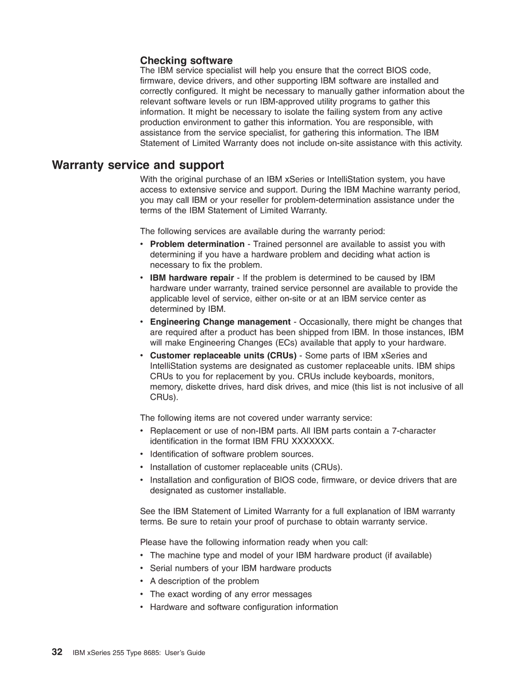 IBM SC32-P020-00 manual Warranty service and support, Checking software 