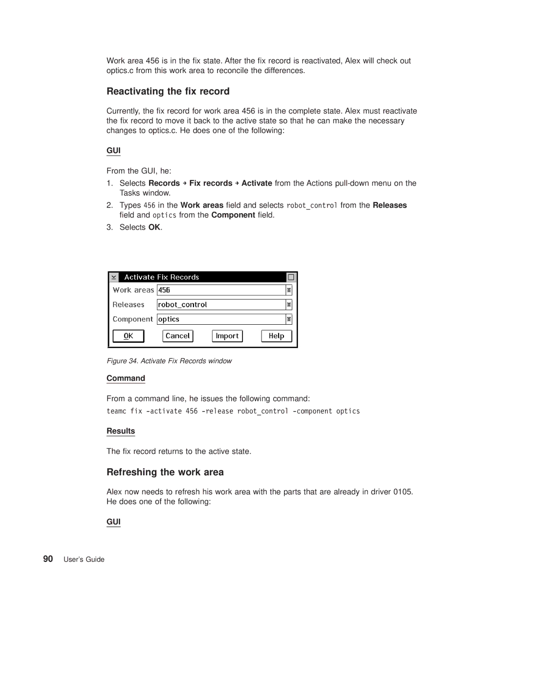 IBM SC34-4499-03 manual Reactivating the x record, Activate Fix Records window 