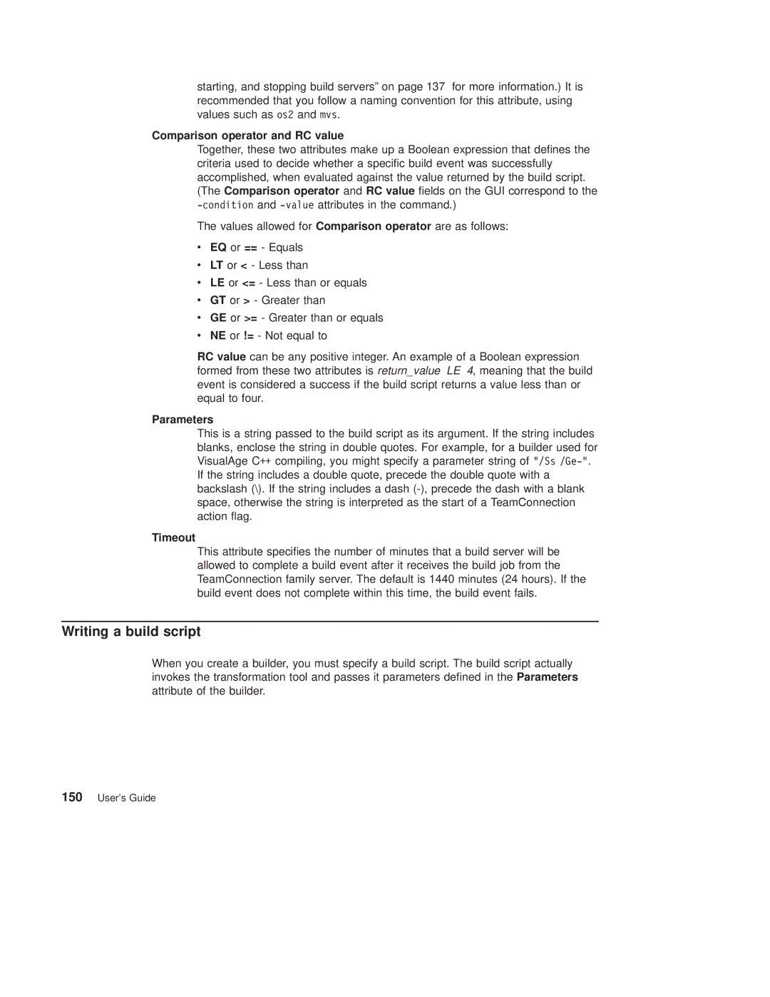 IBM SC34-4499-03 manual Writing a build script, Comparison operator and RC value, Parameters, Timeout 