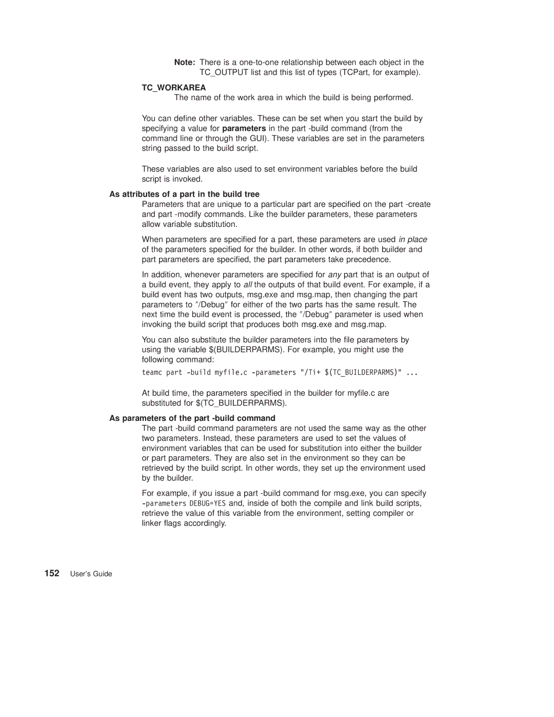 IBM SC34-4499-03 manual As attributes of a part in the build tree, As parameters of the part -build command 