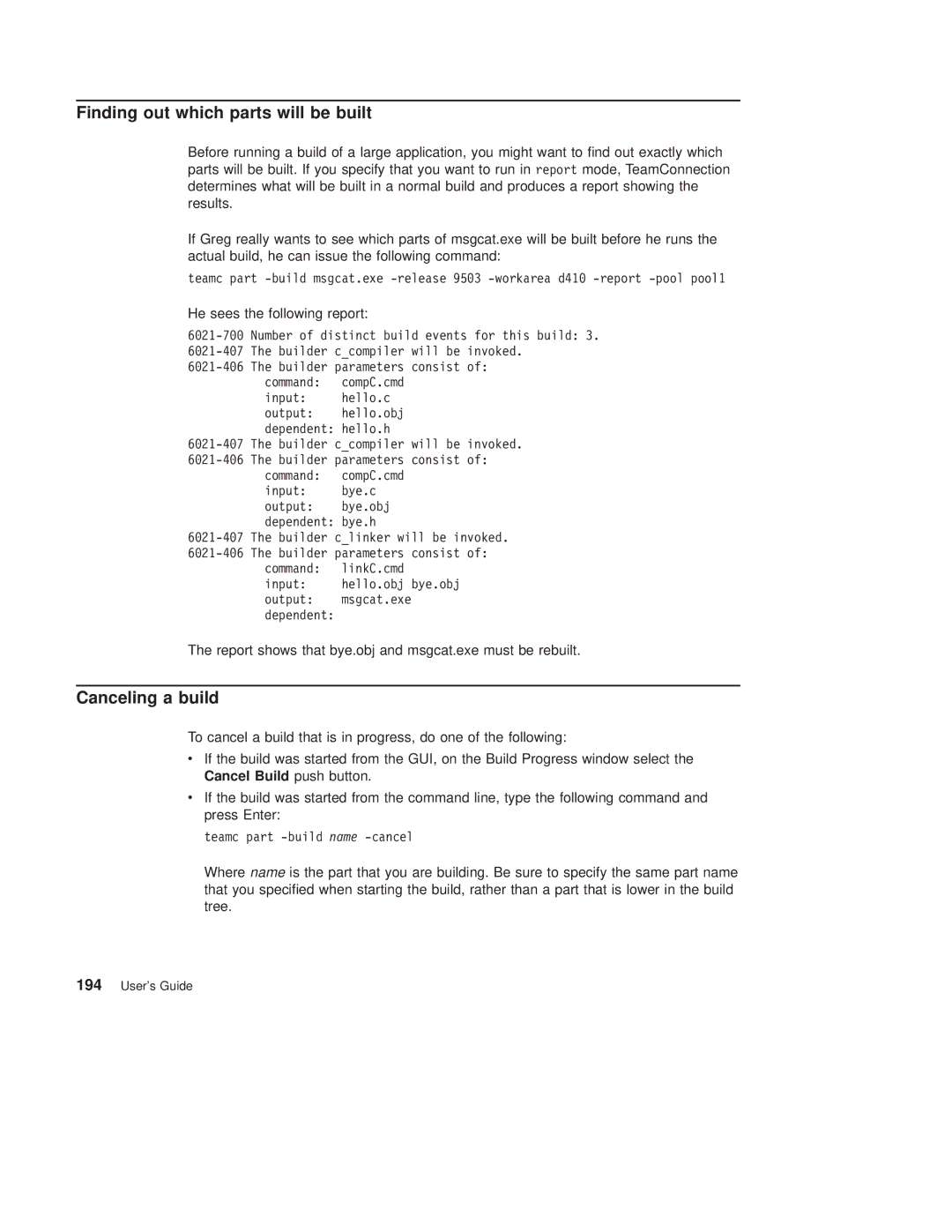 IBM SC34-4499-03 manual Finding out which parts will be built, Canceling a build 